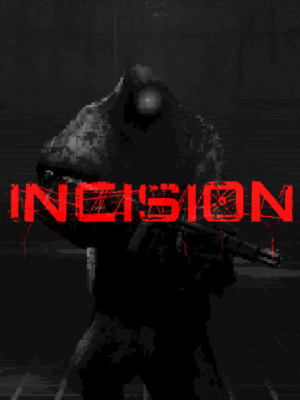 Incision