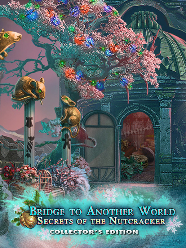 Bridge to Another World: Secrets of the Nutcracker - Collector's ...