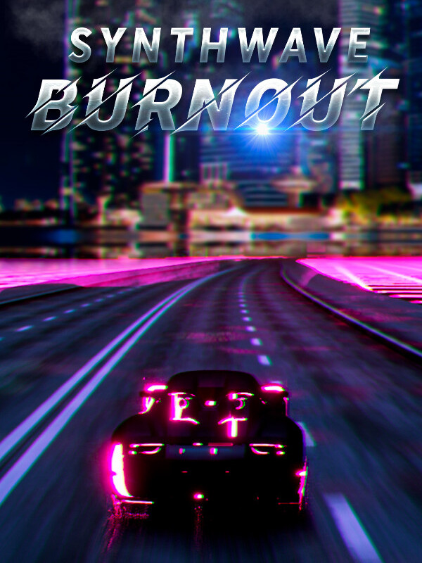 Synthwave Burnout