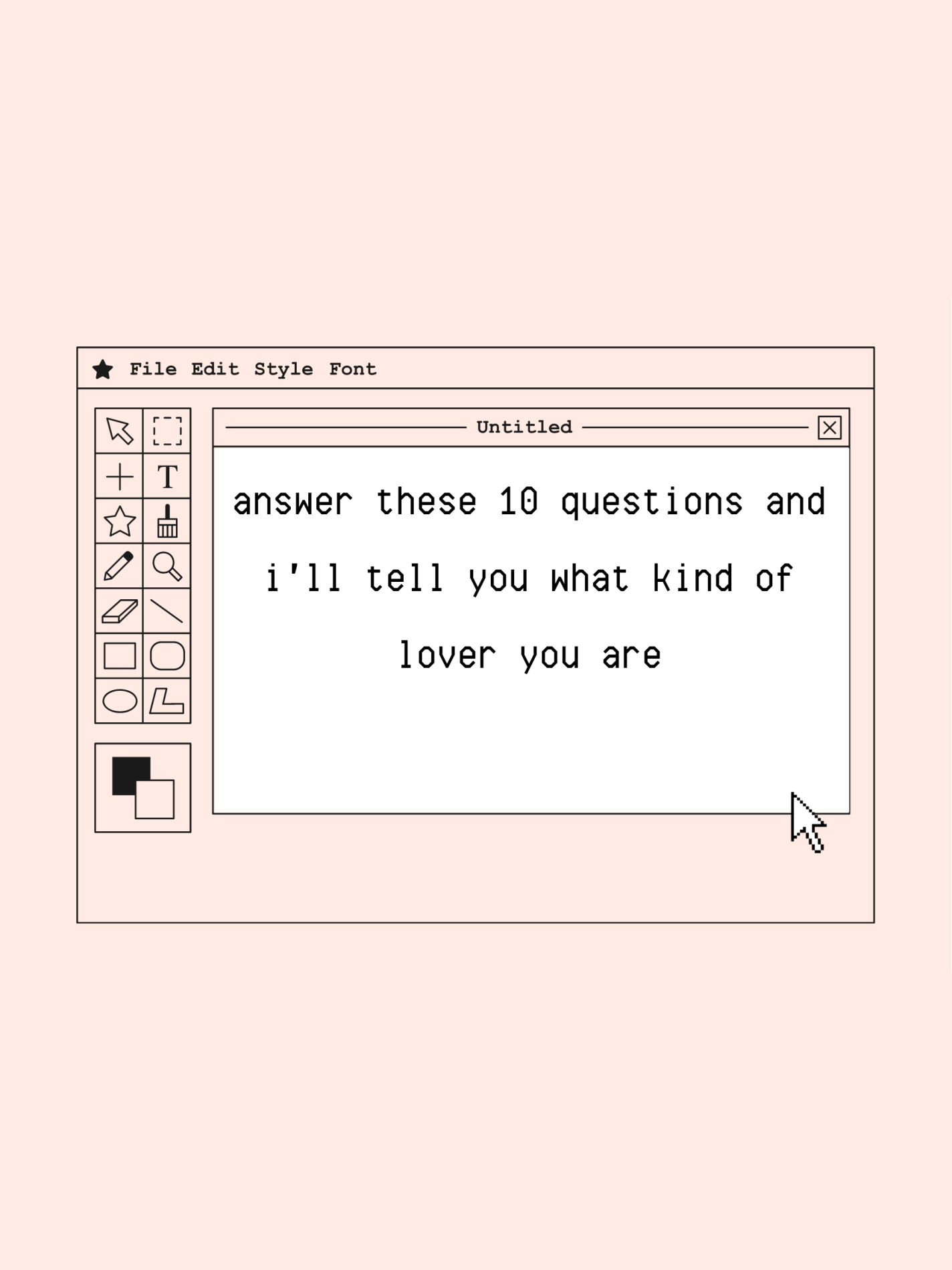 Game cover: Answer These 10 Questions And I'll Tell You What Kind of Lover You Are