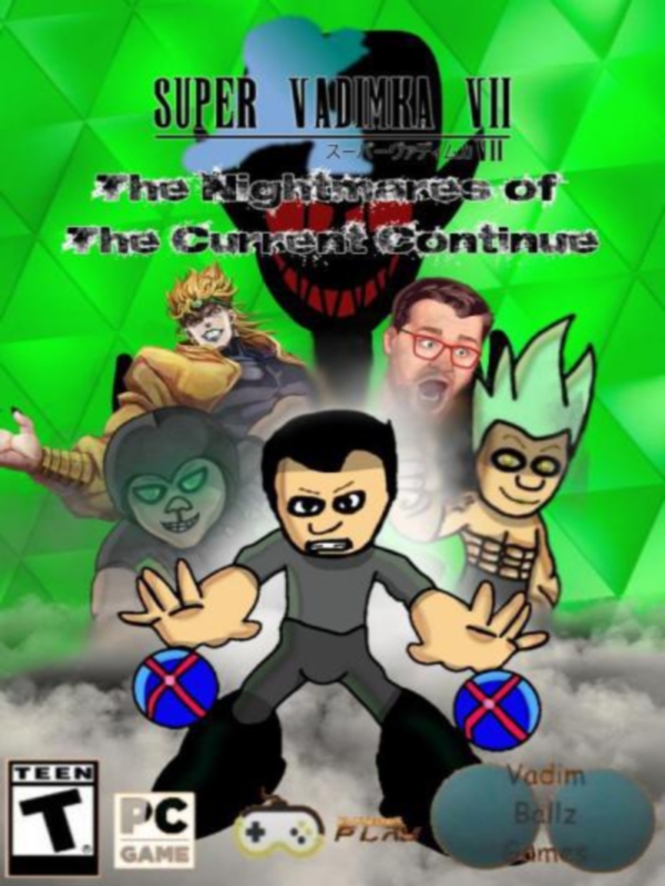 Game cover: Super Vadimka VII: The Nightmares of The Current Continue