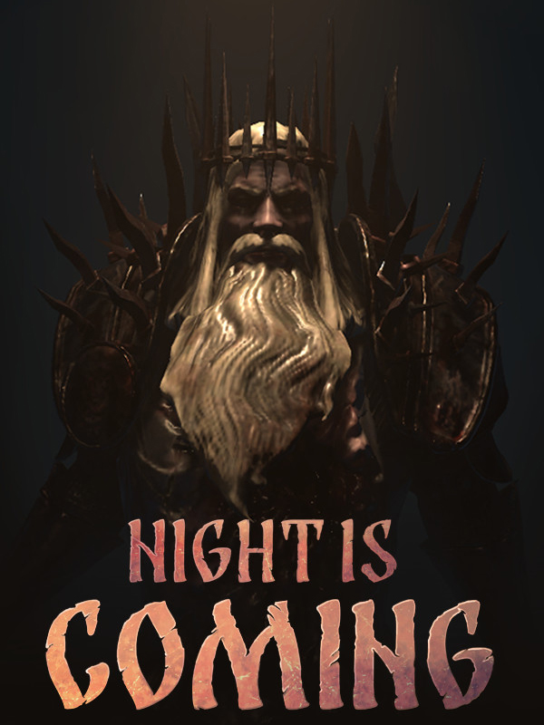 Night is coming