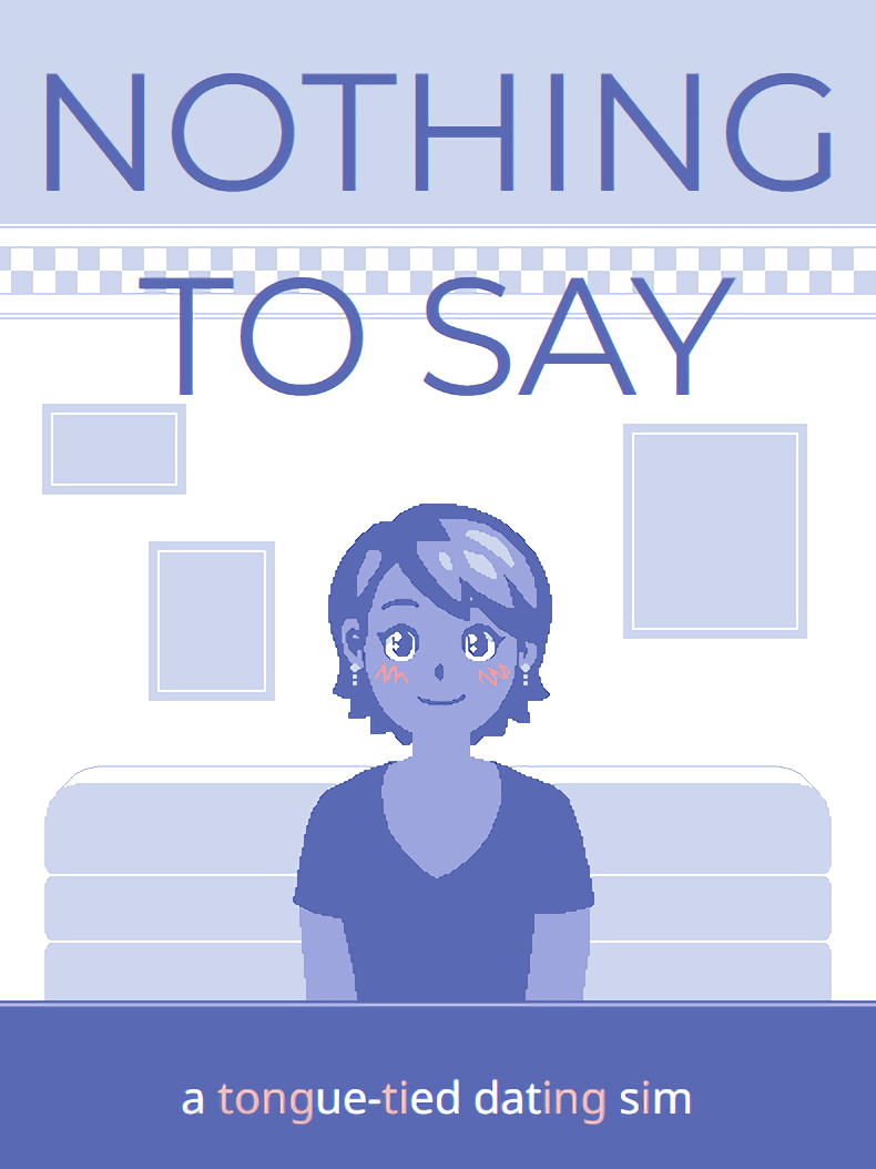 Game cover: Nothing to Say