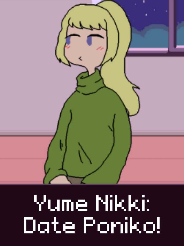 Game cover: Yume Nikki: Date Poniko!
