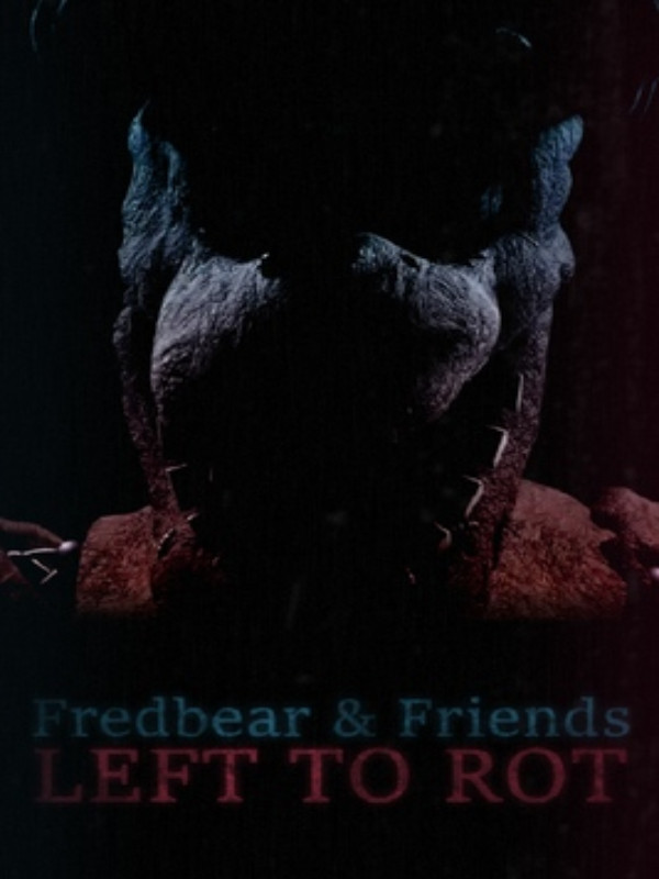 Game cover: Fredbear and Friends: Left to Rot
