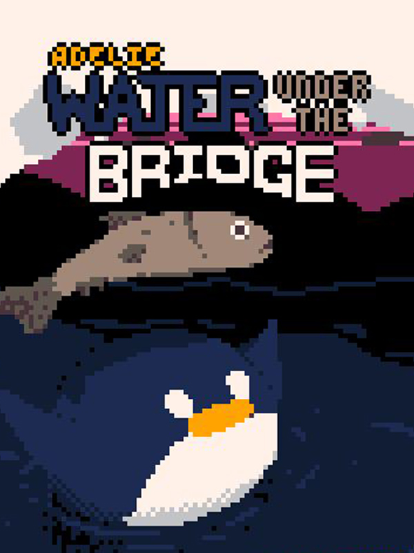 Game cover: Adelie: Water Under the Bridge