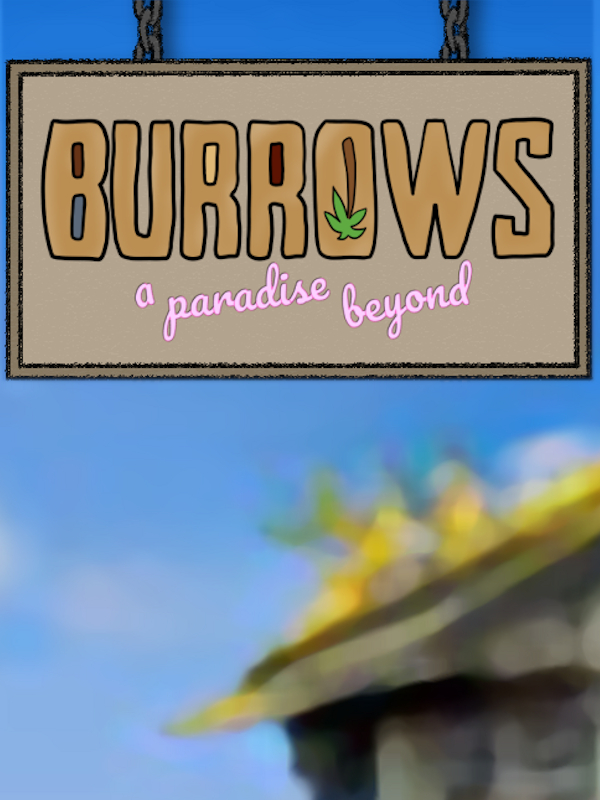 Game cover: Burrows: A Paradise Beyond
