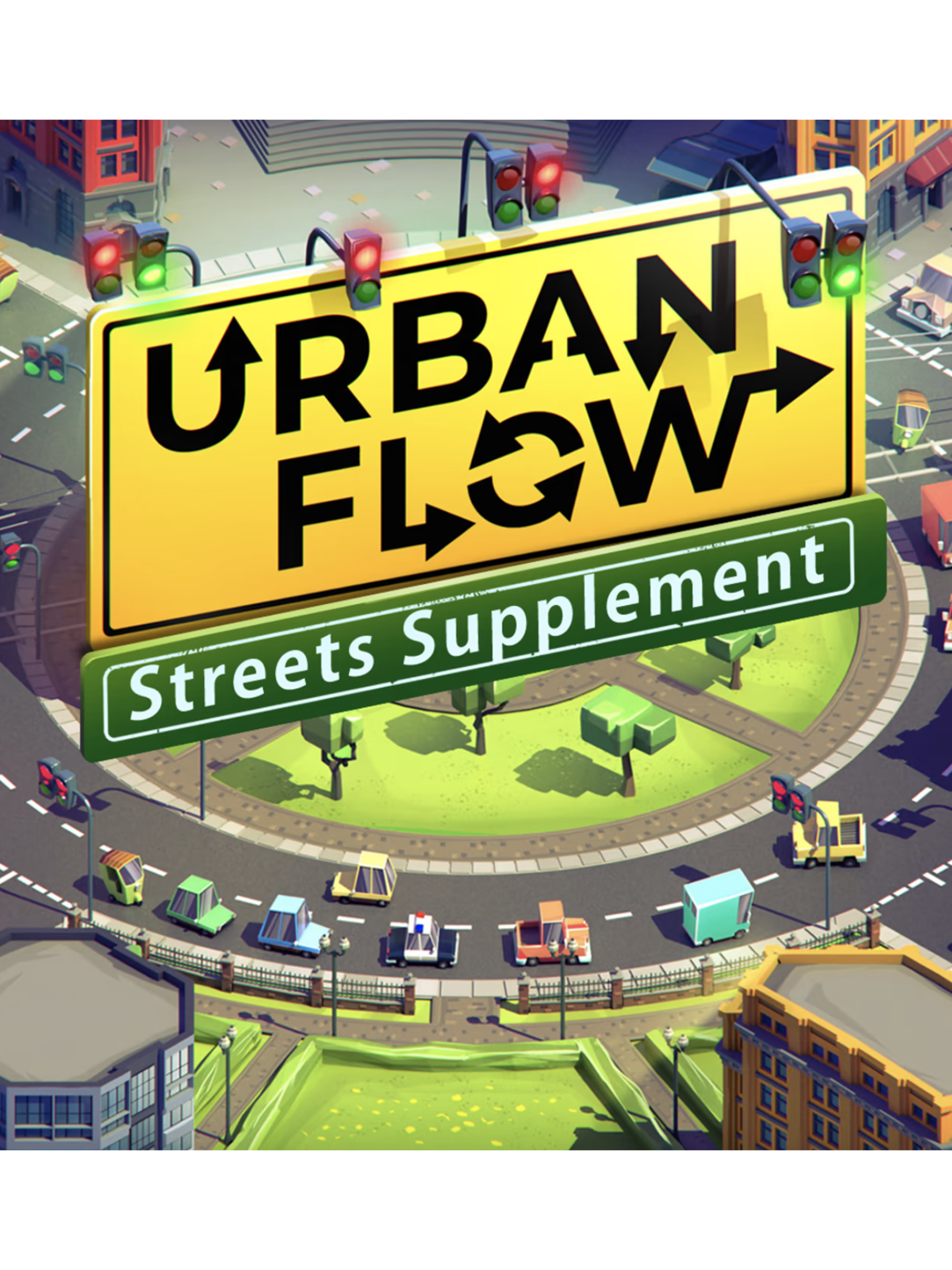 Urban Flow: Streets Supplement