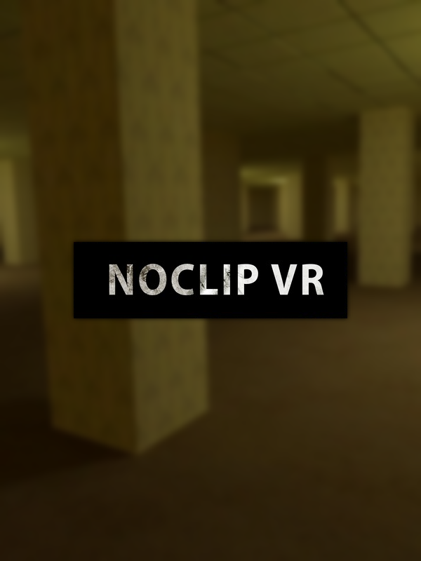 Noclip vr has a new level I think it's called Terror hotel?, Vr Games