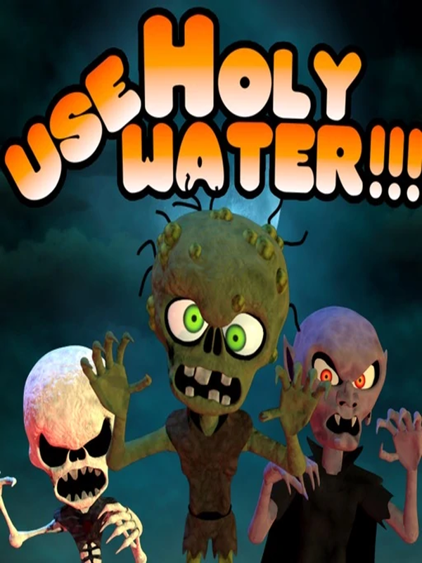 Game cover: Use Holy Water!