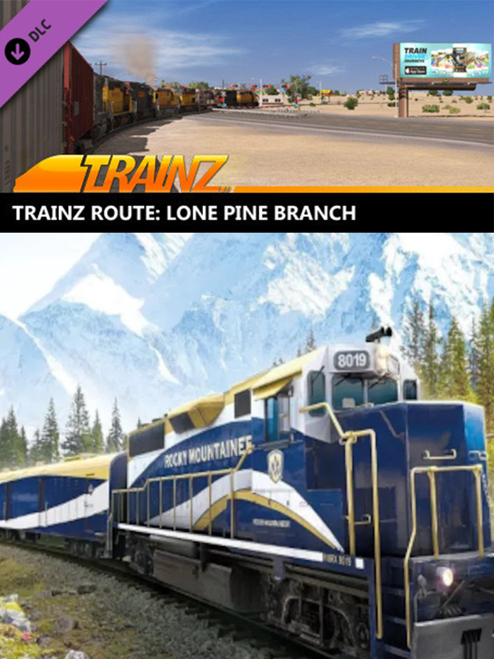 Trainz Railroad Simulator 2019: Lone Pine Branch