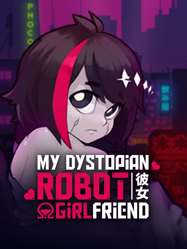 Game cover: My Dystopian Robot Girlfriend