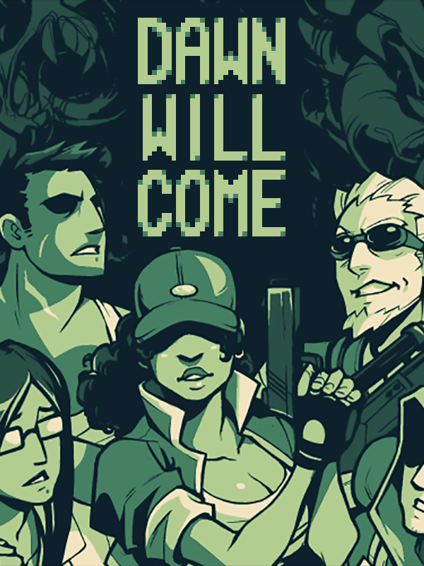 Game cover: Dawn Will Come