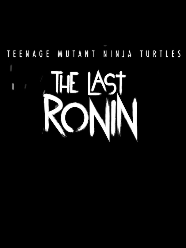 Game cover Teenage Mutant Ninja Turtles: The Last Ronin