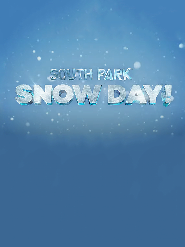 South Park Snow Day! (2024)