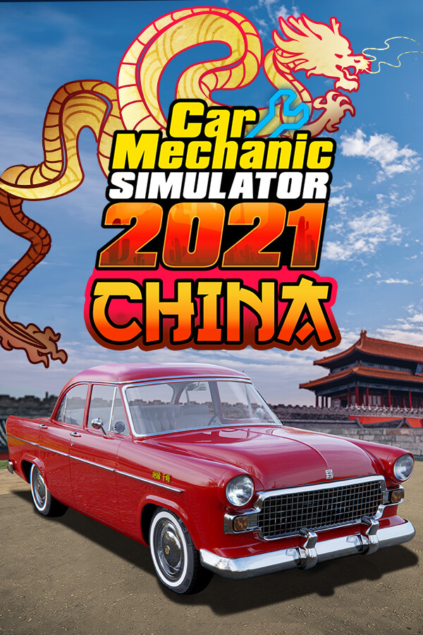 Car Mechanic Simulator 2021: China