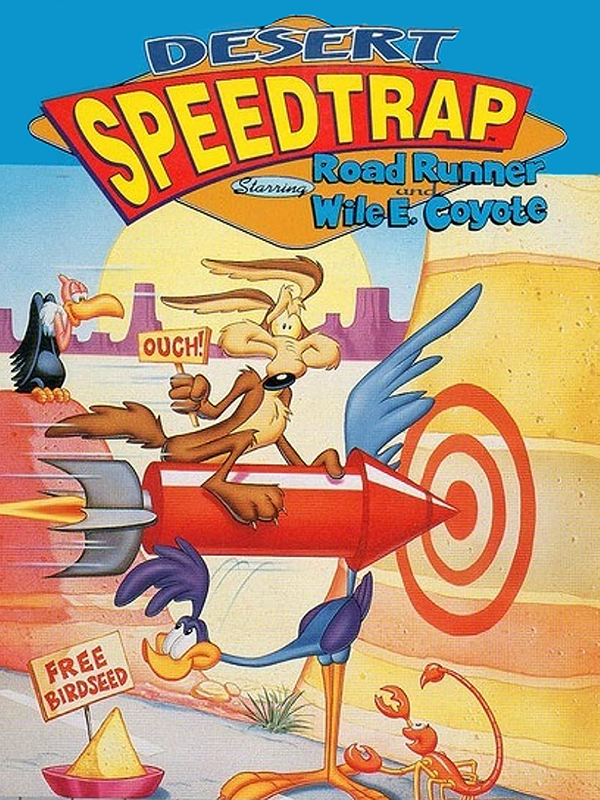 Game cover: Desert Speedtrap Starring Road Runner & Wile E. Coyote