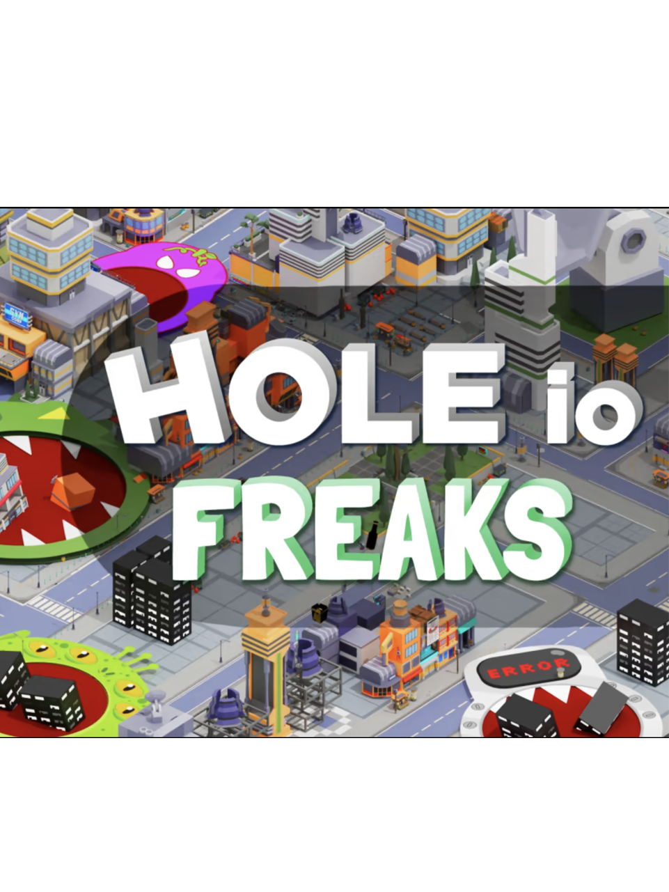 Hole io: Freaks DLC