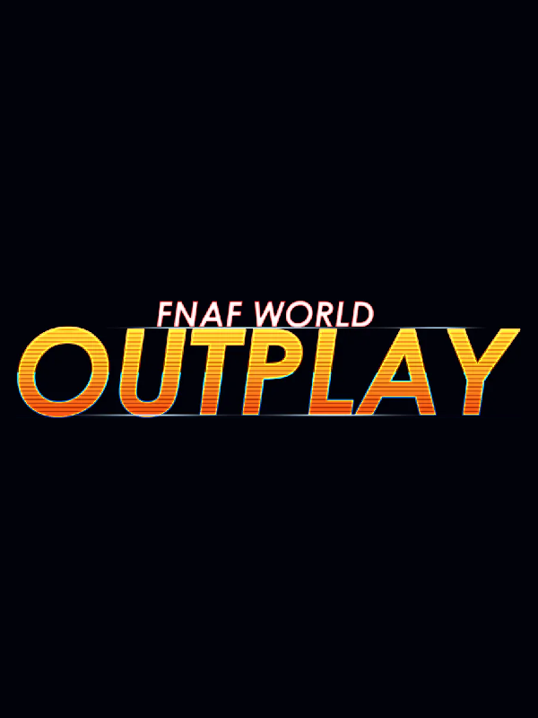 Game cover: FNaF World: Outplay