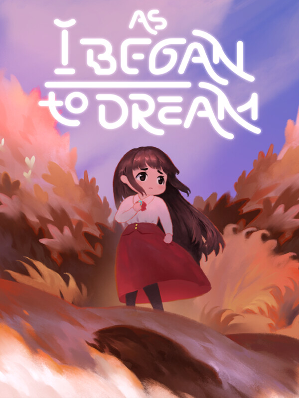 As I Began to Dream