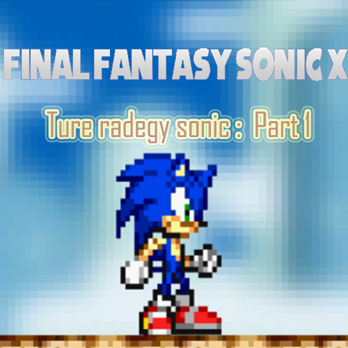 Final Fantasy Sonic X6 (Fan Game) - Sonic vs Aeon 