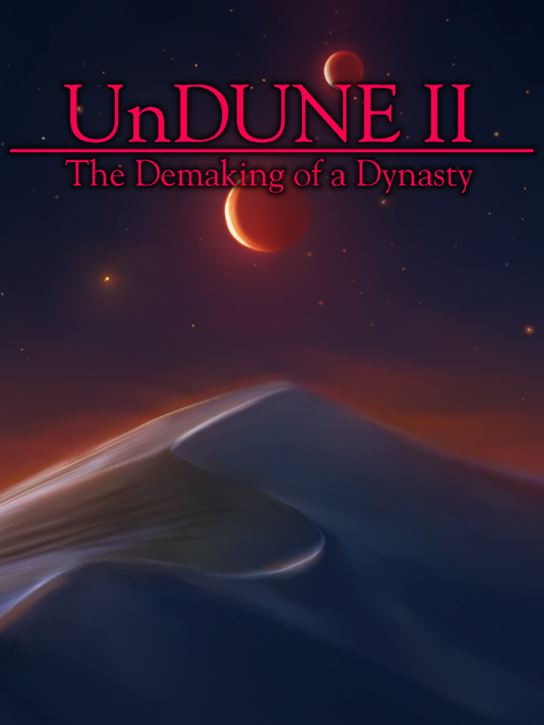 Game cover: UnDune II: The Demaking of a Dynasty