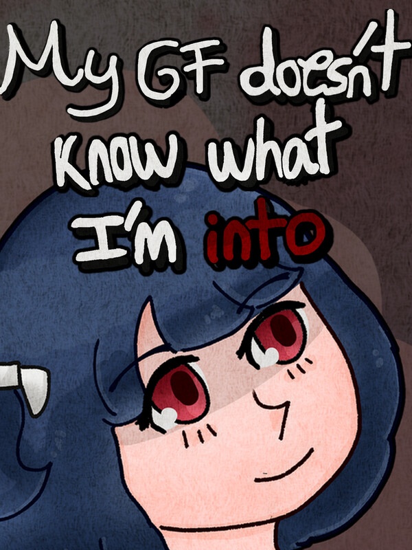 Game cover: My GF Doesn't Know What I'm Into