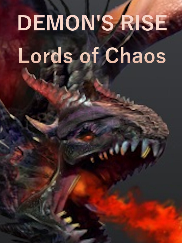 Demon's Rise - Lords of Chaos