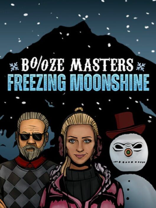 Booze Masters: Freezing Moonshine