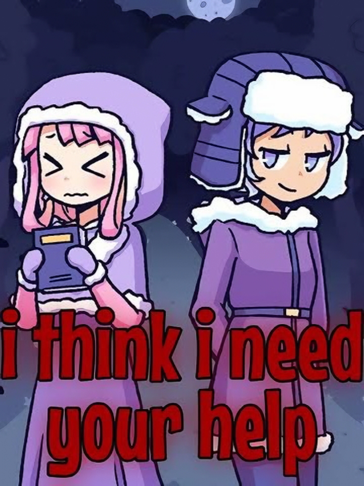 Game cover: I Think I Need Your Help