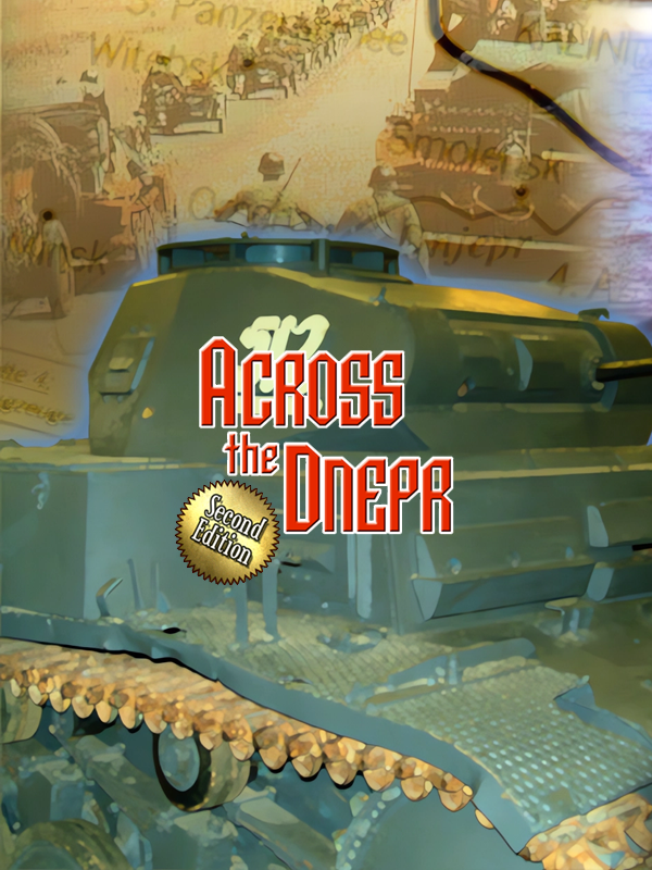 Kharkov: Disaster on the Donets - Across the Dnepr: Second Edition