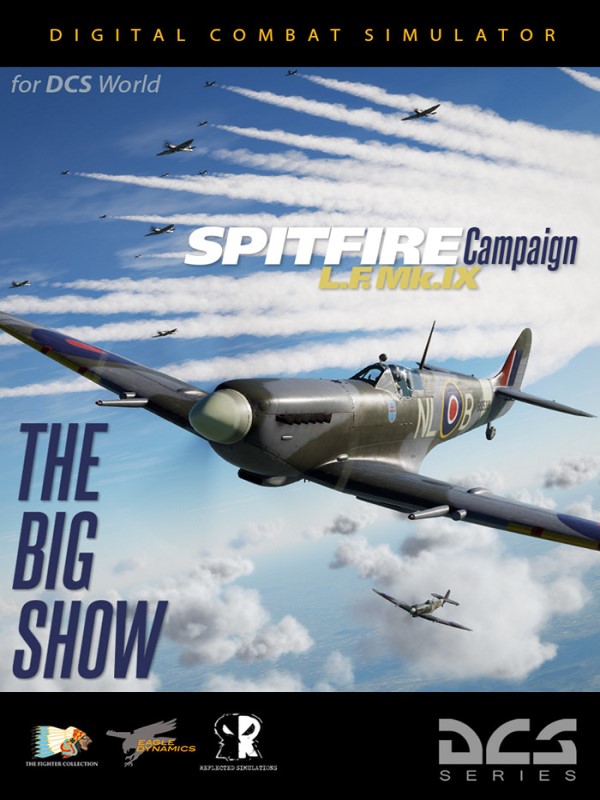 DCS World: Spitfire LF Mk.IX - The Big Show Campaign