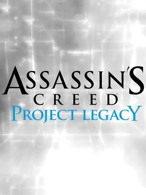 Game cover: Assassin's Creed: Project Legacy