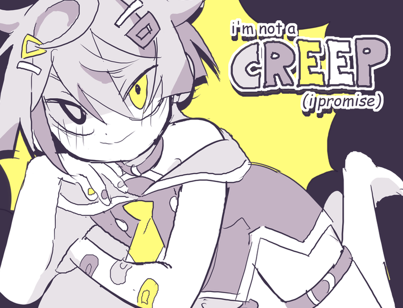 Game cover: I'm Not a Creep (I Promise)