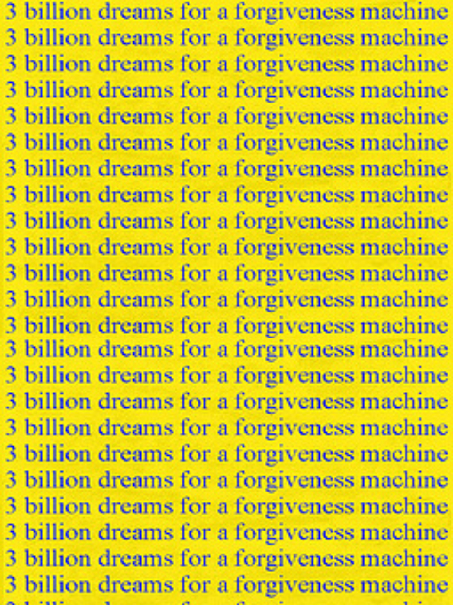 Game cover: 3 Billion Dreams for a Forgiveness Machine
