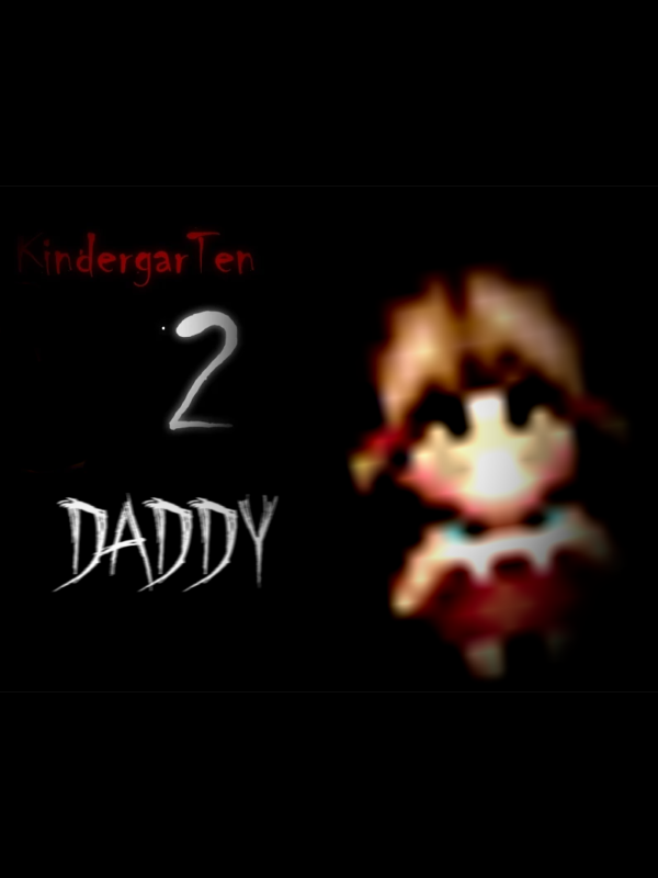 KindergarTen 2: Daddy