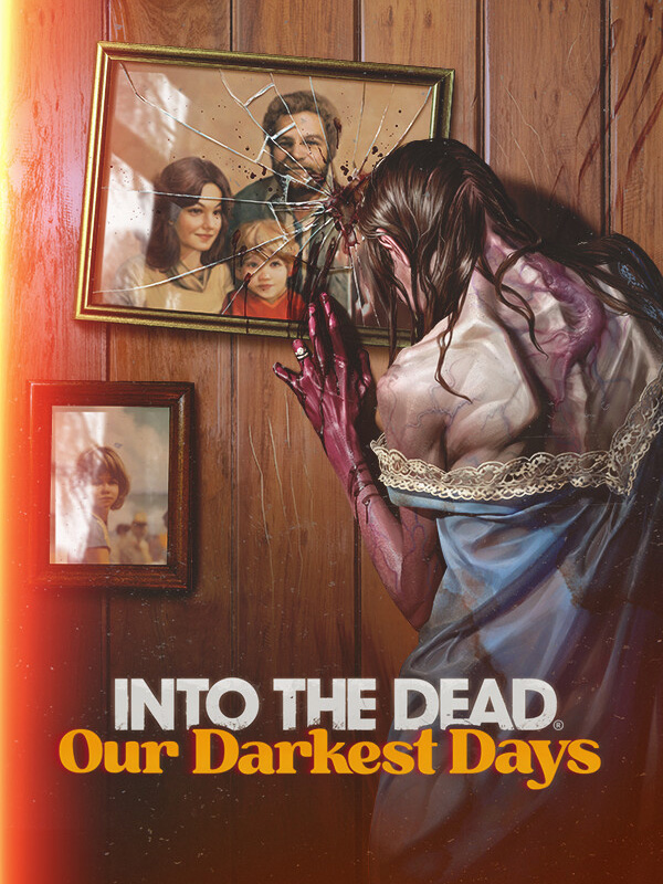 Game cover Into the Dead: Our Darkest Days