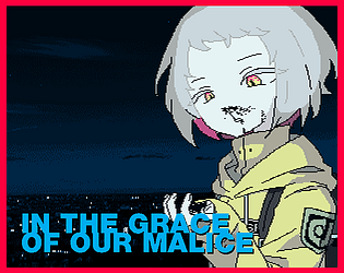 Game cover: In the Grace of Our Malice