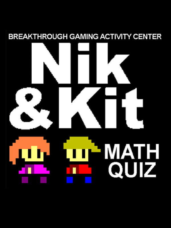 Game cover: Nik and Kit's Math Quiz: Breakthrough Gaming Activity Center