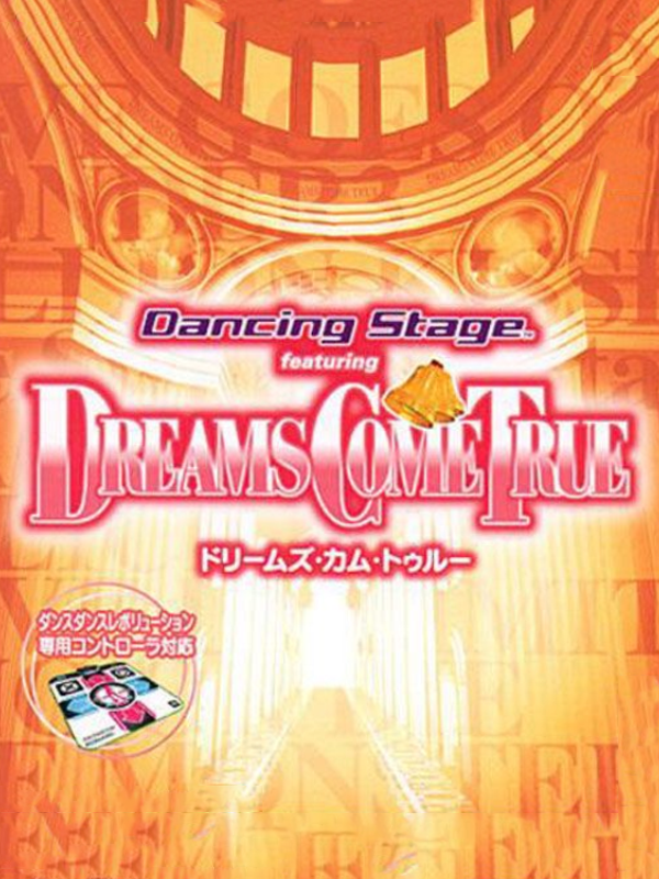 Game cover: Dancing Stage featuring Dreams Come True