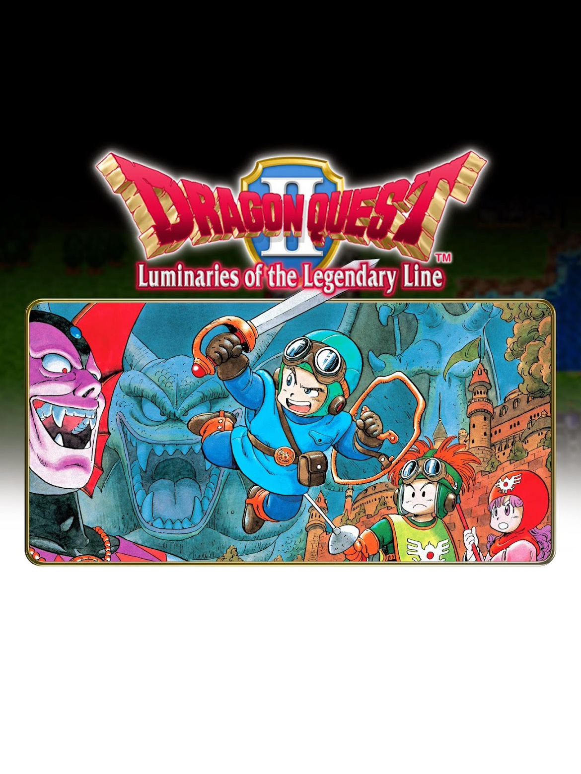 Game cover: Dragon Quest II: Luminaries of the Legendary Line