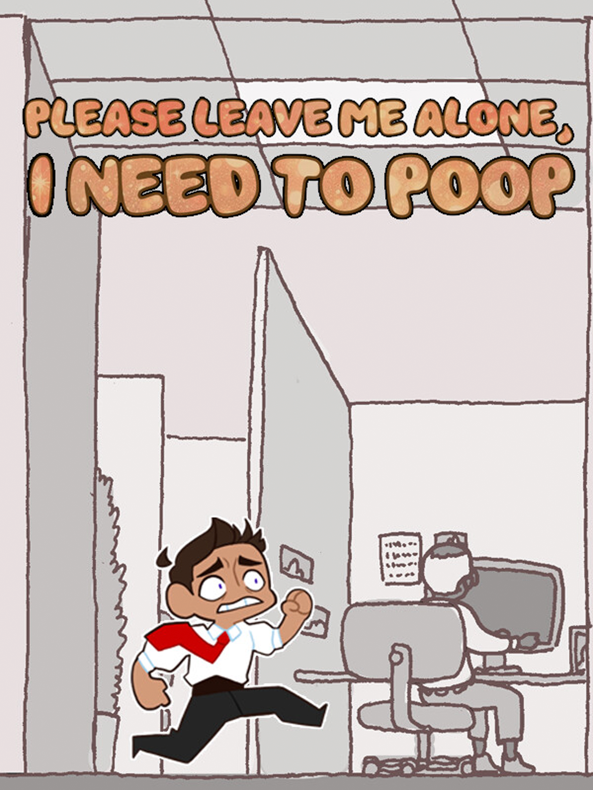 Game cover: Please Leave Me Alone, I Need to Poop
