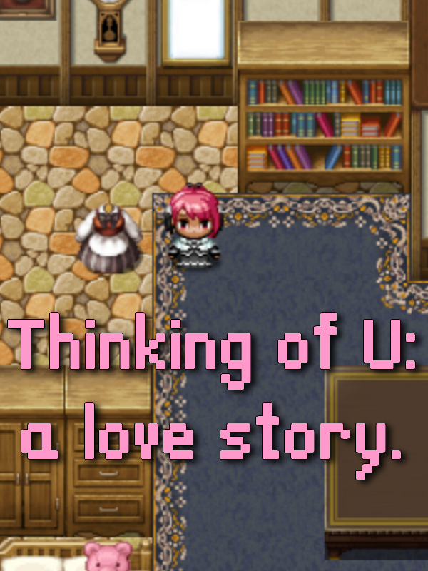 Game cover: Thinking Of U: A Love Story