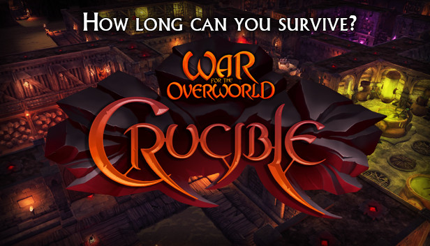 War for the Overworld: Crucible