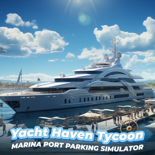 Yacht Haven Tycoon: Marina Port Parking Simulator