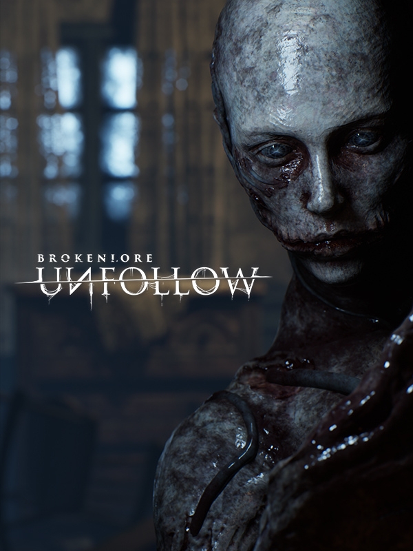 Game cover BrokenLore: Unfollow
