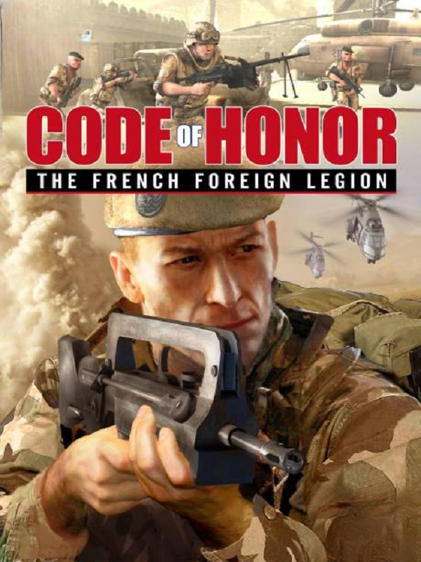 Code of Honor: The French Foreign Legion