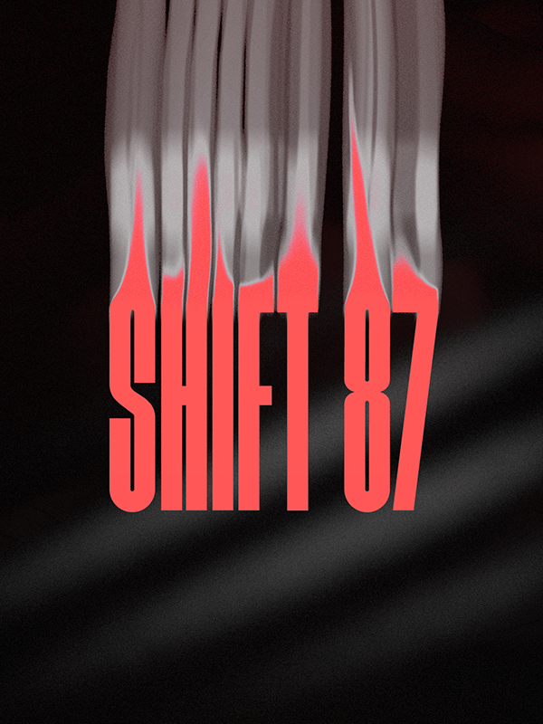 Shift 87