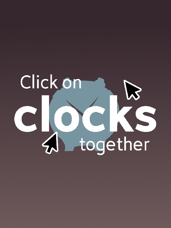 Game cover: Click on Clocks Together