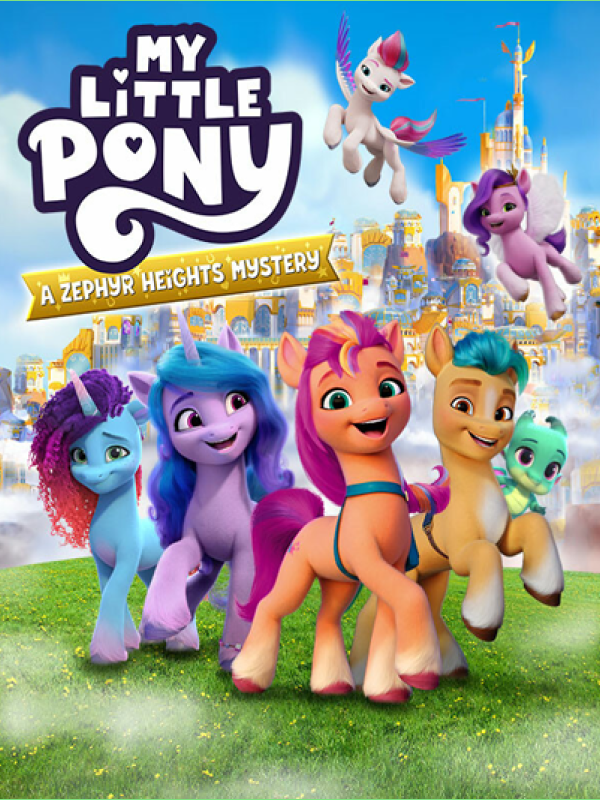 My Little Pony: A Zephyr Heights Mystery